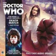 Death Match (Doctor Who: the Fourth Doctor Adventures) -- CD-Audio
