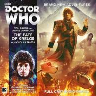 The Fate of Krelos (Doctor Who: the Fourth Doctor Adventures)