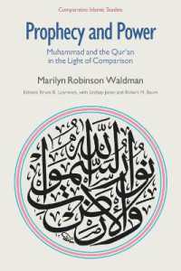 Prophecy and Power : Muhammad and the Qur'an in the Light of Comparison (Comparative Islamic Studies)