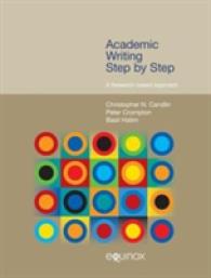 学術論文の書き方<br>Academic Writing Step by Step : A Research-Based Approach (Frameworks for Writing)