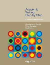学術論文の書き方<br>Academic Writing Step by Step : A Research-Based Approach (Frameworks for Writing)
