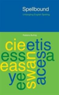 Spellbound : Untangling English Spelling