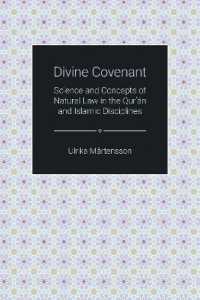 Divine Covenant : Science and Concepts of Natural Law in the Qur'an and Islamic Disciplines (Themes in Qur'anic Studies)