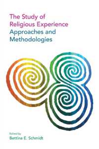 The Study of Religious Experience : Approaches and Methodologies