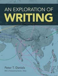 書記体系の世界<br>An Exploration of Writing
