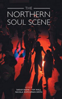 The Northern Soul Scene (Studies in Popular Music)