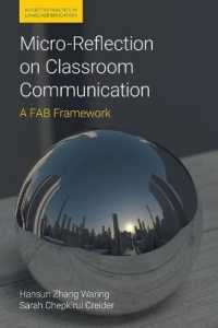 Micro-Reflection on Classroom Communication : A Fab Framework (Reflective Practice in Language Education)