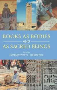 Books as Bodies and as Sacred Beings (Comparative Research on Iconic and Performative Texts)