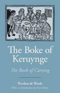 The Boke of Keruynge (Southover Press Historic Cookery and Housekeeping)