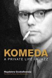 Komeda : A Private Life in Jazz (Popular Music History)