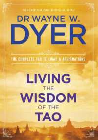 Living the Wisdom of the Tao : The Complete Tao Te Ching and Affirmations