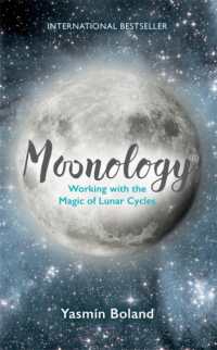 Moonology™ : Working with the Magic of Lunar Cycles