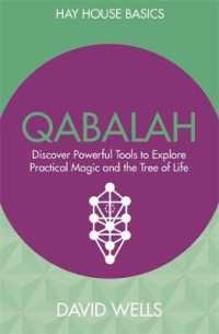 Qabalah : Discover Powerful Tools to Explore Practical Magic and the Tree of Life (Hay House Basics)
