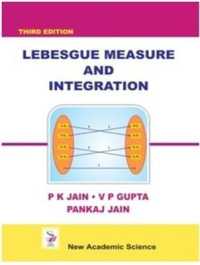 LEBESGUE MEASURE AND INTEGRATION （3RD）