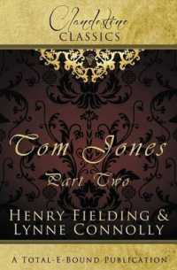 Clandestine Classics : Tom Jones Part Two