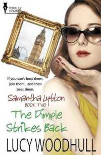 Samantha Lytton : The Dimple Strikes Back