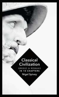 Classical Civilization : A History in Ten Chapters
