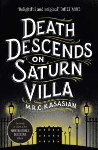Death Descends on Saturn Villa (The Gower Street Detective Series)