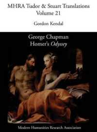 George Chapman, Homer's 'Odyssey' (Mhra Tudor & Stuart Translations)