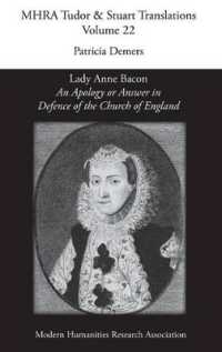 'An Apology or Answer in Defence of the Church of England' : Lady Anne Bacon's Translation of Bishop John Jewel's 'Apologia Ecclesiae Anglicanae'