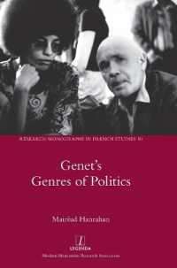 Genet's Genres of Politics (Research Monographs in French Studies)