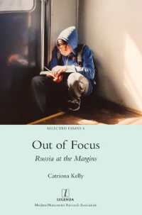 Out of Focus : Russia at the Margins (Selected Essays)