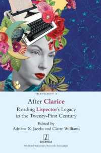 After Clarice : Reading Lispector's Legacy in the Twenty-First Century (Transcript)