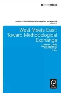 West Meets East : Toward Methodological Exchange (Research Methodology in Strategy and Management)