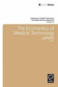 医療技術の経済学<br>The Economics of Medical Technology (Advances in Health Economics and Health Services Research)