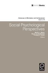 Social Psychological Perspectives (Advances in Motivation and Achievement)