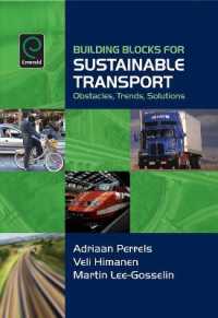 持続可能な交通の基礎<br>Building Blocks for Sustainable Transport : Obstacles, Trends, Solutions
