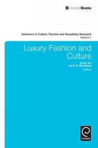 Luxury Fashion and Culture (Advances in Culture, Tourism and Hospitality Research)