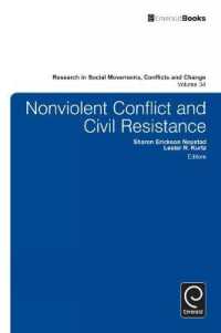 非暴力抵抗運動<br>Nonviolent Conflict and Civil Resistance (Research in Social Movements, Conflicts and Change)