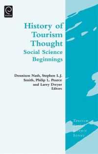 ツーリズムの思想史：「ツーリズムの社会科学」シリーズ既刊書コレクション（全４巻）<br>History of Tourism Thought : Social Science Beginnings (Tourism Social Science Series)
