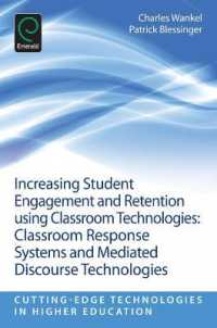 Increasing Student Engagement and Retention Using Classroom Technologies : Classroom Response Systems and Mediated Discourse Technologies (Increasing Student Engagement and Retention)