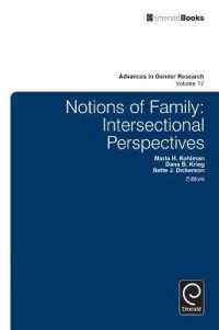 家族の概念：交差する視座<br>Notions of Family : Intersectional Perspectives (Advances in Gender Research)