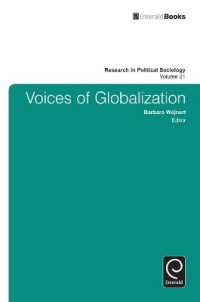 グローバル開発：進歩か退行か<br>Voices of Globalization (Research in Political Sociology)
