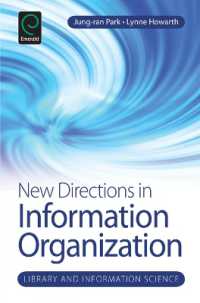情報組織化の新たな進展<br>New Directions in Information Organization (Library and Information Science)