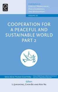 Cooperation for a Peaceful and Sustainable World : Part 2 (Contributions to Conflict Management, Peace Economics and Development)