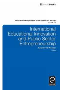 国際的教育革新と社会的起業<br>International Educational Innovation and Public Sector Entrepreneurship (International Perspectives on Education and Society)