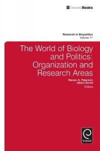 生政治学の現在<br>The World of Biology and Politics (Research in Biopolitics)