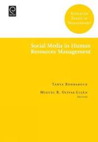 人的資源管理におけるソーシャルメディア<br>Social Media in Human Resources Management (Advanced Series in Management)
