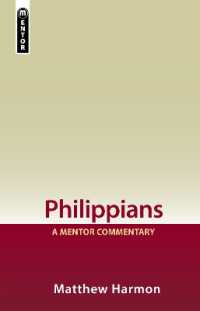 Philippians: a Mentor Commentary (Mentor Commentary) （Revised）