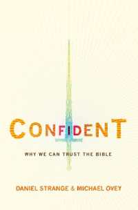 Confident : Why we can trust the Bible （Revised）
