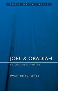 Joel & Obadiah: Disaster and Deliverance (Focus on the Bible) （Revised）