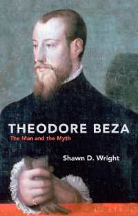 Theodore Beza : The Man and the Myth (Biography) （Revised）