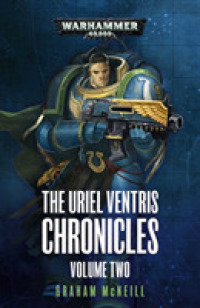 The Uriel Ventris Chronicles: Volume Two (Warhammer 40，000)