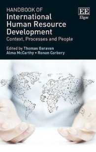 国際的人材開発ハンドブック<br>Handbook of International Human Resource Development : Context, Processes and People (Research Handbooks in Business and Management series)