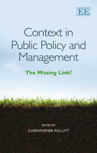 公共政策と経営におけるコンテクスト<br>Context in Public Policy and Management : The Missing Link?