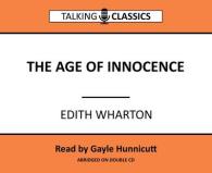 The Age of Innocence (Talking Classics)